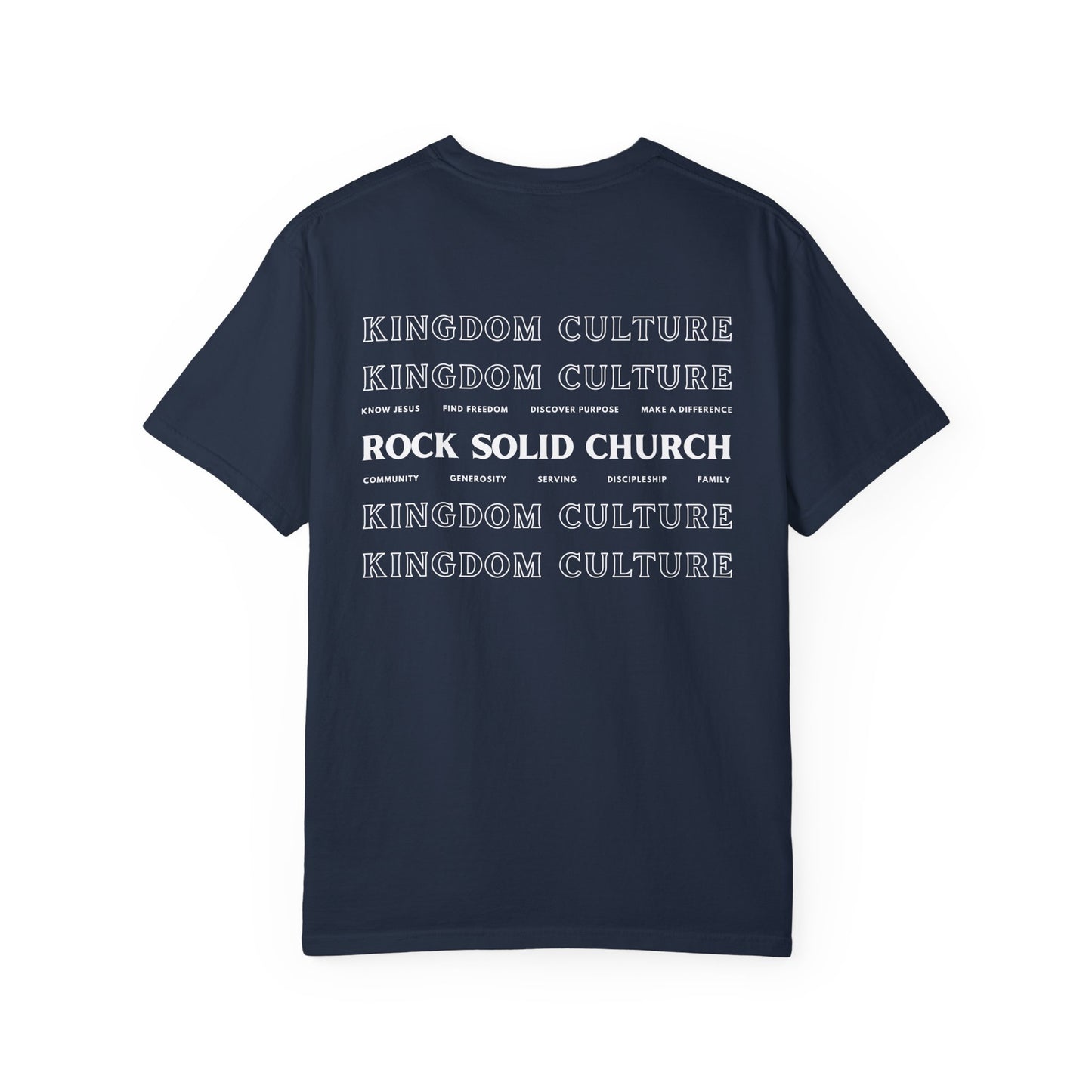 Kingdom Culture T-Shirt (Comfort Colors)