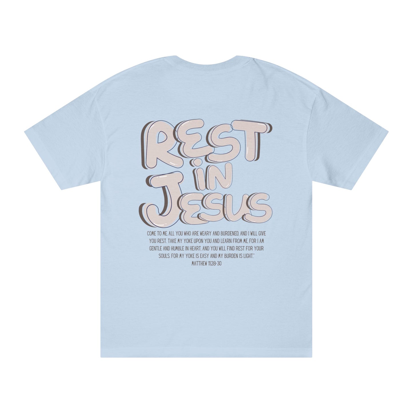 Rest In Jesus Unisex Classic Tee